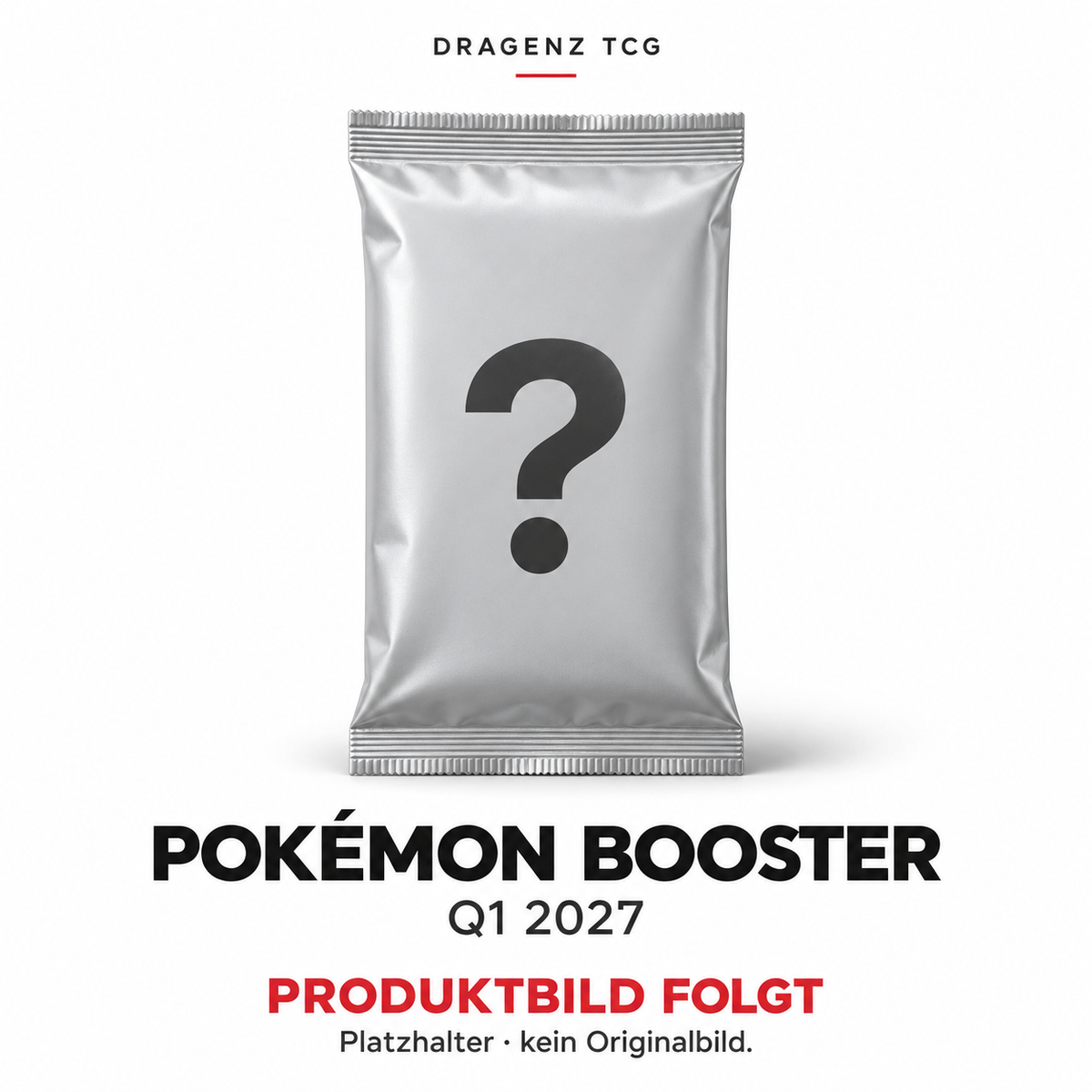 Platzhalter für Pokémon Q1 2027 Einzelbooster – Produktbild folgt, kein Originalbild.